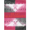 Glastonbury - Když svatý pochodujou - Kolektív