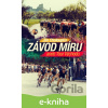 E-kniha Závod míru aneb Tour Východu - Jan Chaloupka