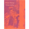 Tichá dívka - Hoeg Peter