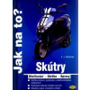 Skútry - Jak na to? - Schermer F. J.
