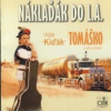Tomáško V.K. - Náklaďák do L.A. [CD]