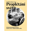 Proplétání světů Mezinárodní filmový festival Karlovy Vary v období studené války - Jindřiška Bláhová