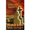 Pravá krev 3 – Klub mrtvých
