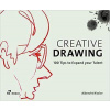 Creative Drawing - 100 Tips to Expand Your Talent