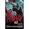 Do pekel IV: Vlci (Nicholas Smith Sansbury)