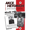 Akce Heydrich .... příliš mnoho otazníků