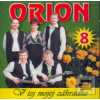 Orion 8: V Tej Mojej Zah… (Orion)