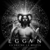 Eggvn - La Era De La Bestia [CD]