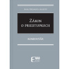 Zákon o priestupkoch - Komentár (Janka Hašanová, kolektiv)
