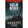 Krkavčí súd, 2. vydanie - Neuer Václav
