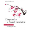 Diagnostika v čínské medicíně