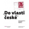 „Do vlasti české“ - Cosentino Annalisa