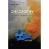 Chaosophy