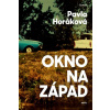 Okno na západ (Pavla Horáková)