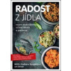 Radost z jídla - Vladimíra Strnadelová, Jan Zerzán