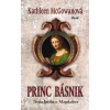 Princ básnik - Kathleen McGowanová