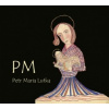Lutka Petr Maria - PM [CD]
