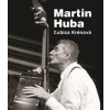 Martin Huba - Ľubica Krénová