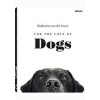 For the Love of Dogs - Katharina von der Leyen, teNeues
