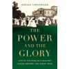 POWER & THE GLORY (TINNISWOOD ADRIAN)(Pevná)