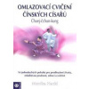 Omlazovací cvičení čínských císařů - Monika Hacklová