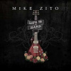 LP Mike Zito: Life Is Hard