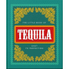 Little Book of Tequila