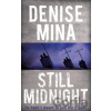 Still Midnight - Denise Mina