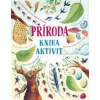 Příroda Kniha aktivit - Emily Bone