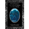 The Call of Cthulhu & Other Stories