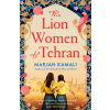 The Lion Women of Tehran
