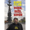 Vodka, duša, kaviár - Rusko rozumom nepochopíš - Filan Boris