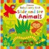 Baby's very first Slide and see Animals - Fiona Watt