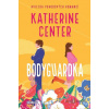 Bodyguardka - Katherine Center - online doručenie