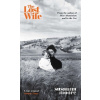 The Lost Wife - Susanna Moore
