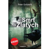 Smrť na Zlatých - Gašparík Peter