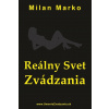 Reálny svet zvádzania - Milan Marko