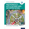 Oxford IB Diploma Programme: IB Prepared: Mathematics applications and interpretation (Peter Gray)(Brožovaná)