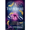 A Treachery of Swans (A.B. Poranek)