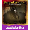 Pes baskervillský - Arthur Conan Doyle