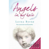 Angels in My Hair - Lorna Byrne