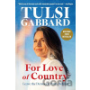 For Love of Country - Tulsi Gabbard