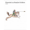Putování za Svatým Grálem - autor neuvedený