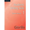 Academic Writing Skills: Level 1 Teacher´s Manual