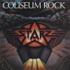 Starz - Coliseum Rock [CD]