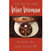 Way of the Wise Woman (Red Hawk Ph. D. Red Hawk Ph. D.)(Brožovaná)