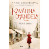 Kavárna U Anděla: Nová doba - Anne Jacobsová alias Marie Lamballe