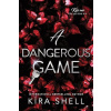 A Dangerous Game - Kiss Me Like You Love Me Book 2
