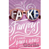 Fake Famous - Dana L. Davis