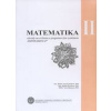 Matematika II - Anna Kolesárová, Monika Kováčová, Viera Záhonová